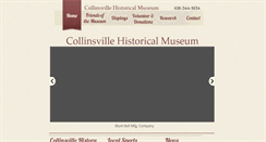 Desktop Screenshot of collinsvillemuseum.org